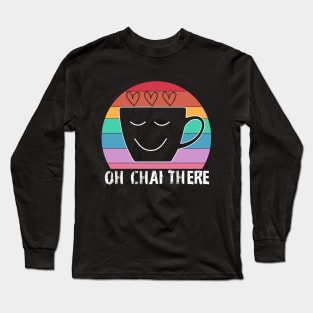 Oh Chai There tea cup rainbow Long Sleeve T-Shirt